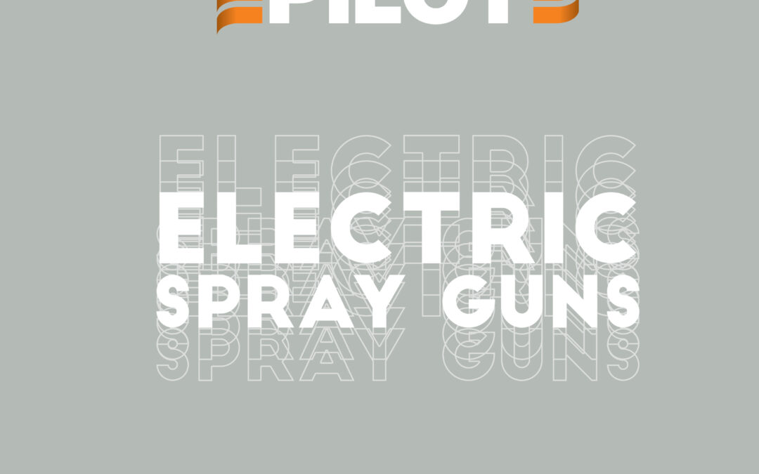 Efficiency and Convenience with Pilot’s Electric Spray Guns